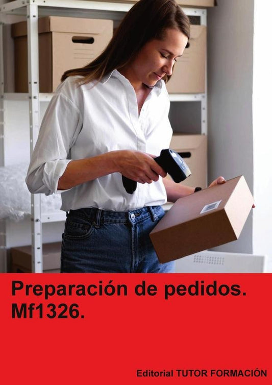 Preparacion de pedidos. MF1326. | ArantxaCaballero Mateos