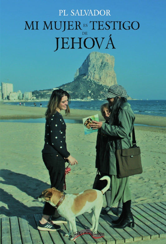 Mi mujer es testigo de Jehova | PL Salvador