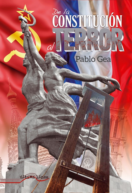 De la constitucion al terror | Pablo Gea