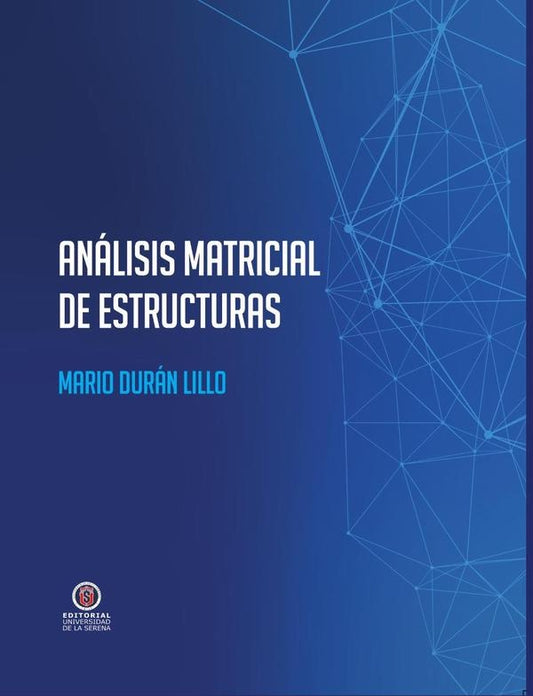Analisis matricial de estructuras | Mario Duran