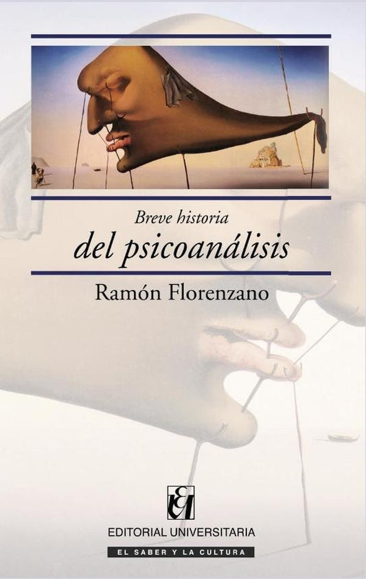 Breve historia del psicoanalisis | Ramon Florenzano