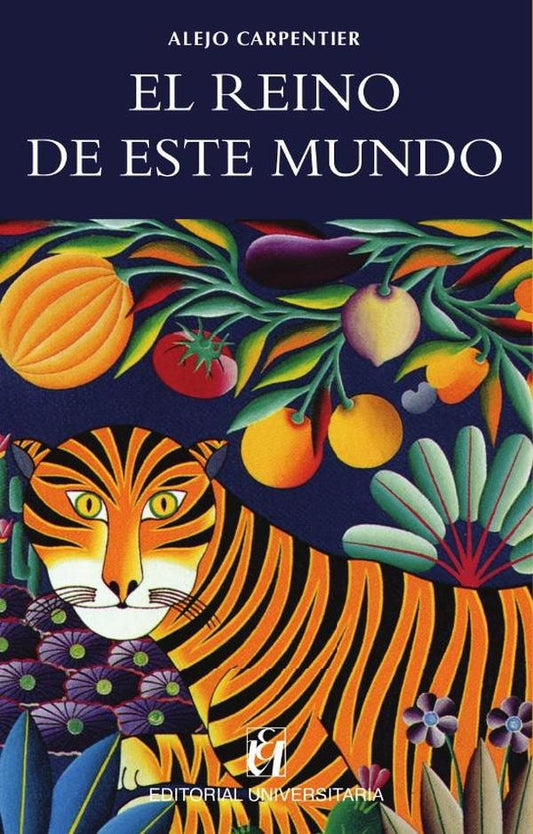 El reino de este mundo | Alejo Carpentier