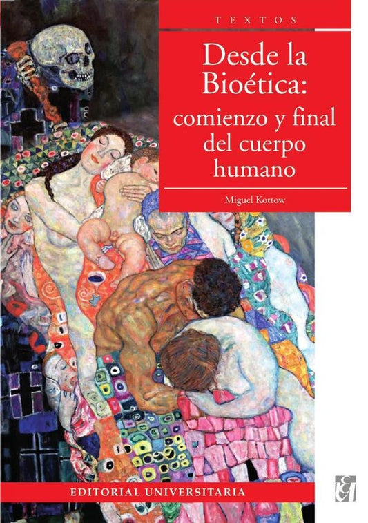 Desde la bioetica | Miguel Kottow