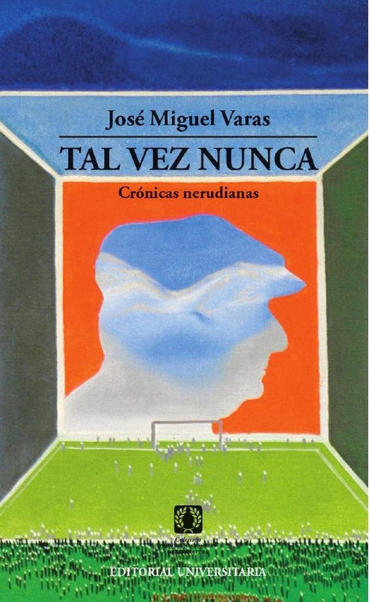 Tal vez nunca | JoseMiguel Varas