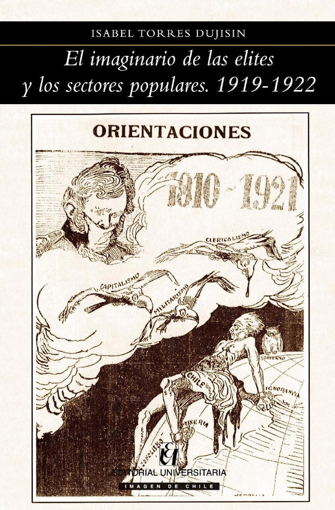 El imaginario de las elites y los sectores populares. 1919-1922 | IsabelTorres Dujisin
