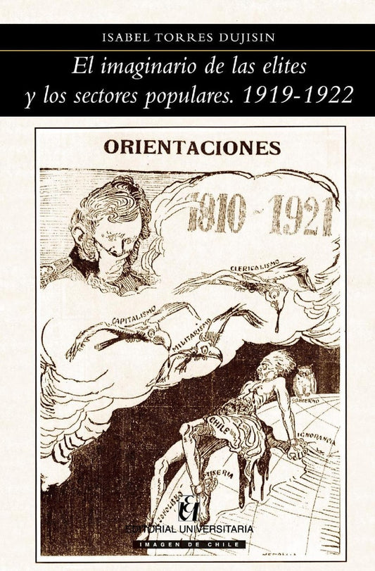 El imaginario de las elites y los sectores populares. 1919-1922 | IsabelTorres Dujisin