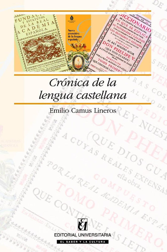 Cronica de la lengua castellana | EmilioCamus Lineros