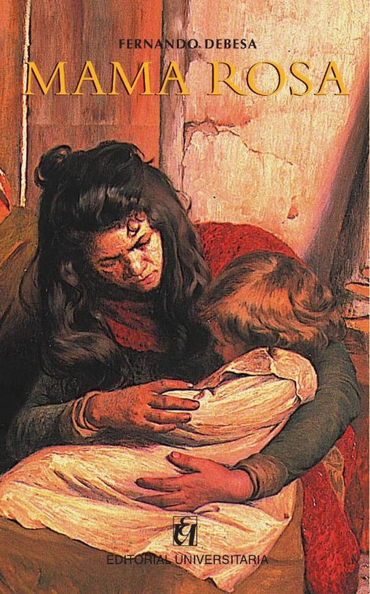 Mama Rosa | Fernando Debesa