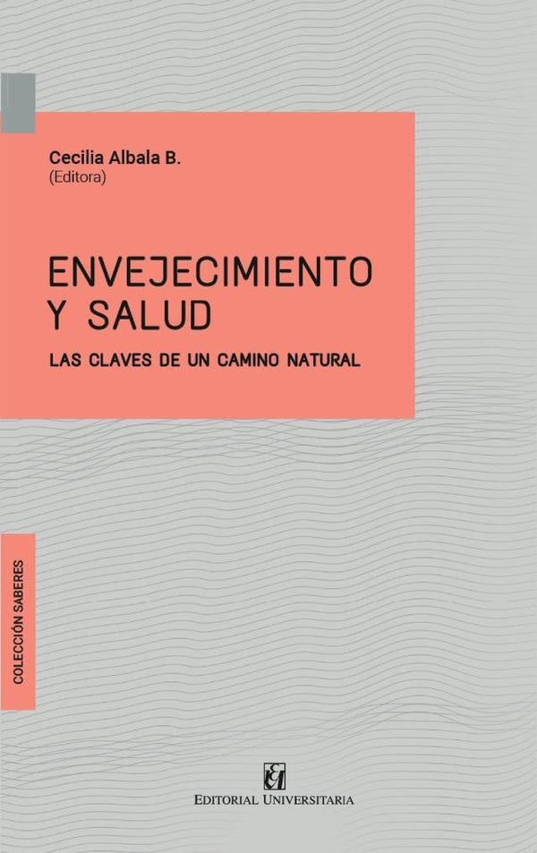Envejecimiento y salud | MarioOciel Moya