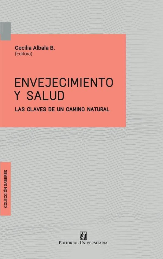 Envejecimiento y salud | MarioOciel Moya