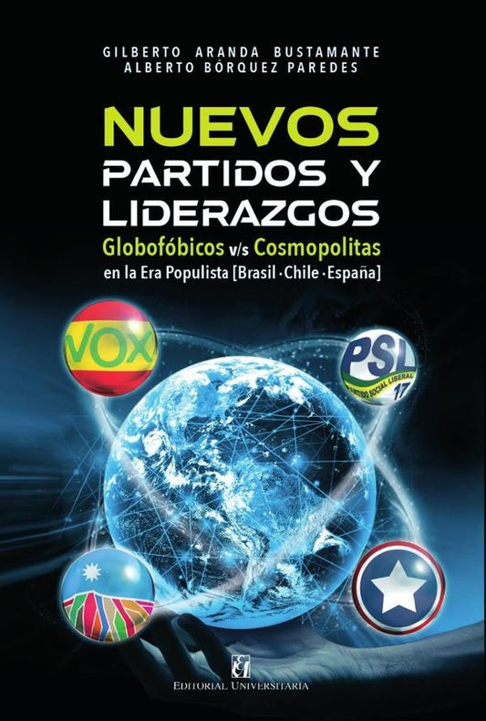 Nuevos partidos y liderazgos en la era populista | AlbertoBosques Paredes