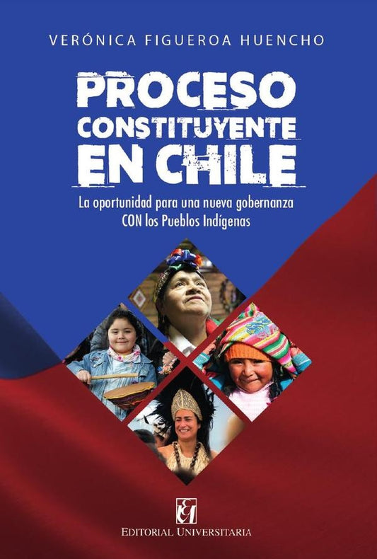 Proceso constituyente en Chile | Veronica Huencho