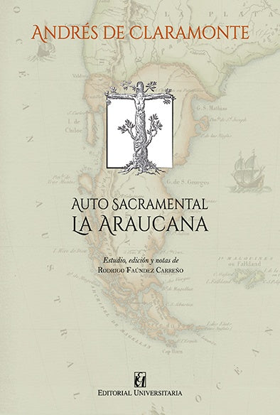 Auto sacramental La Araucana | RodrigoFaundes Carre?o