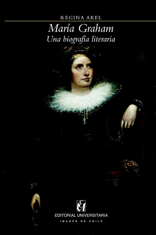 Maria Graham | Regina Akel