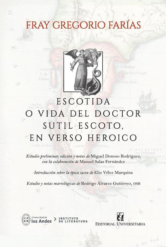 Escotida o vida del doctor sutil Escoto, en verso heroico | FrayGregorio Farias