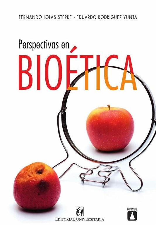 Perspectivas en bioetica | EduardoRodriguez Yunta