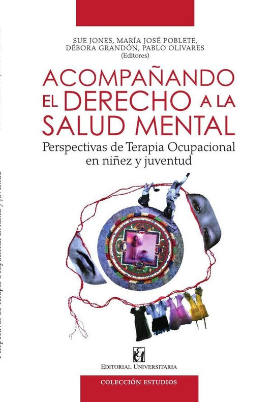 Acompa?ando el derecho a la salud mental | PabloOlivares Araya