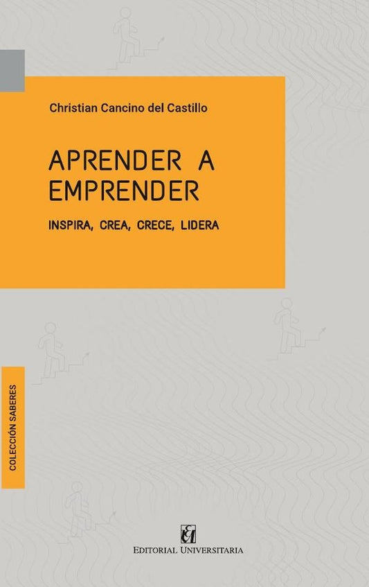 Aprender a emprender | ChristianCancinodel Castillo