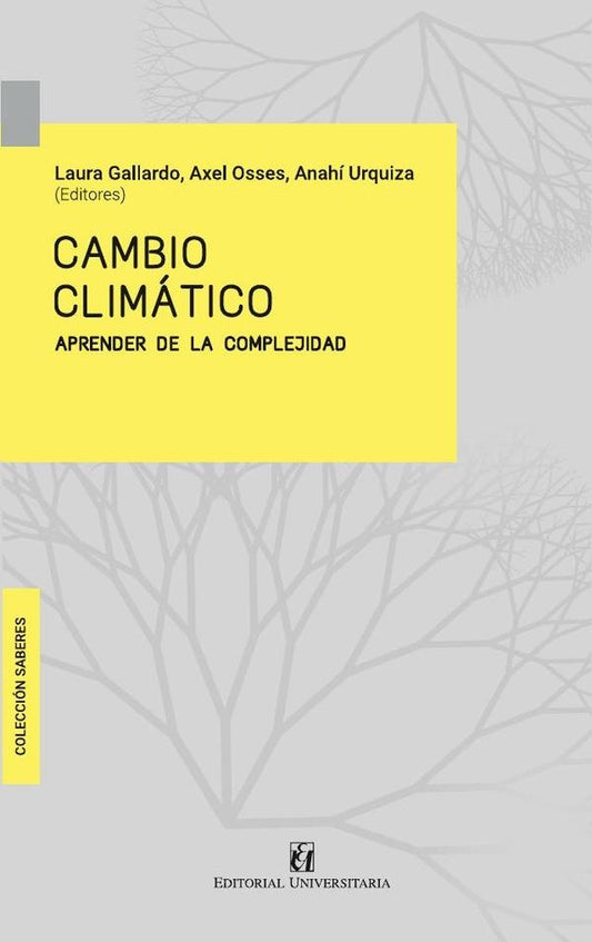 Cambio climatico | Axel Osses