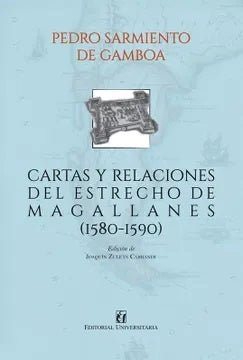Cartas y relaciones del Estrecho de Magallanes (1580-1590) | JoaquinZuleta Carrandi