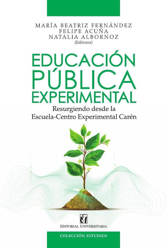 Educacion publica experimental | Felipe Acu?a