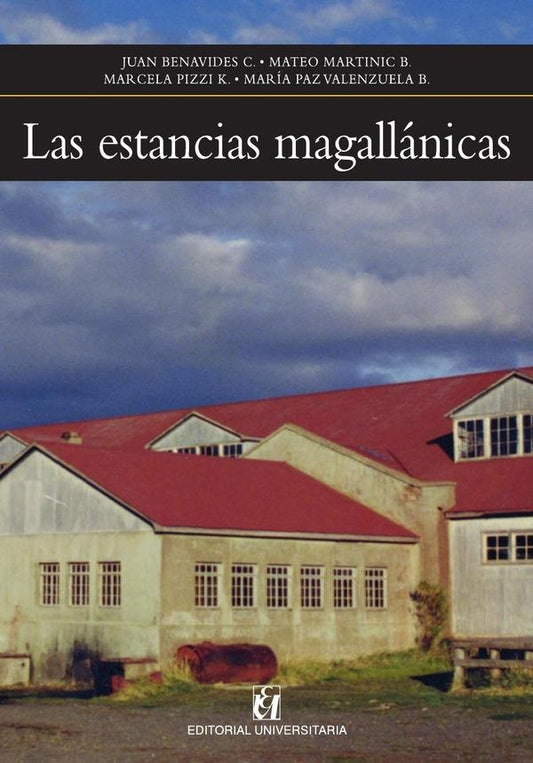 Las estancias magallanicas | AA.VV. .