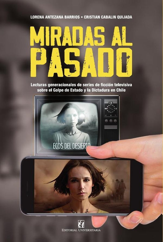 Miradas al pasado | CristianCabalin Quijada