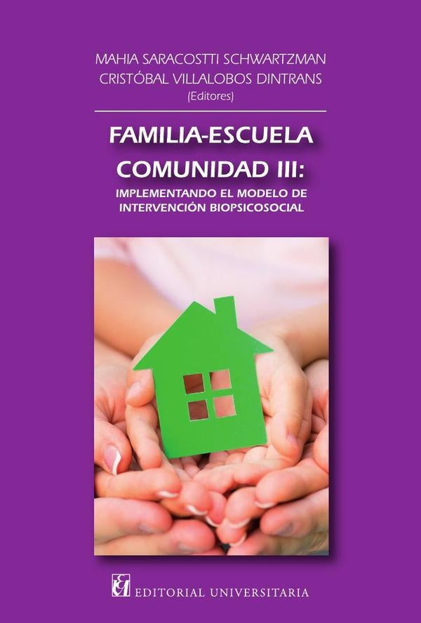 Familia, escuela y comunidad III | MahiaSaracostti Schwartzman