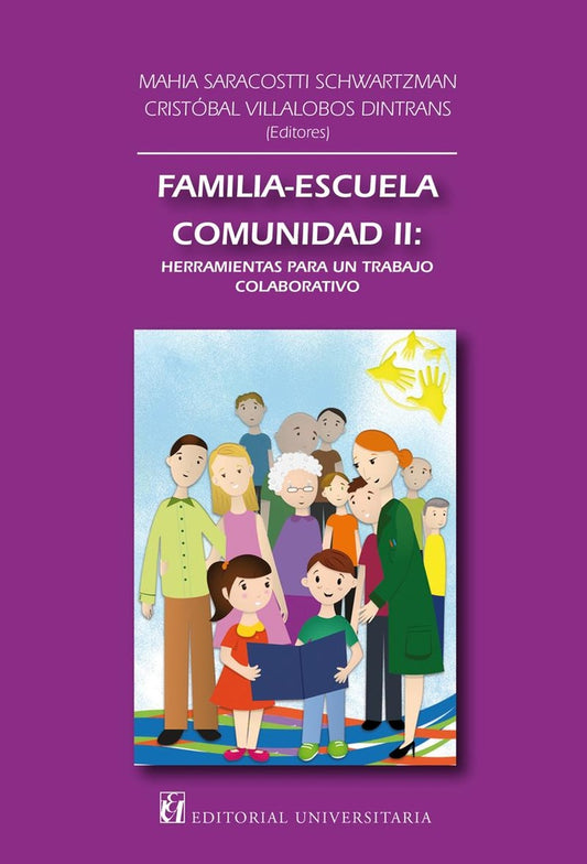 Familia, escuela, comunidad II: | MahiaSaracostti Schwartzman
