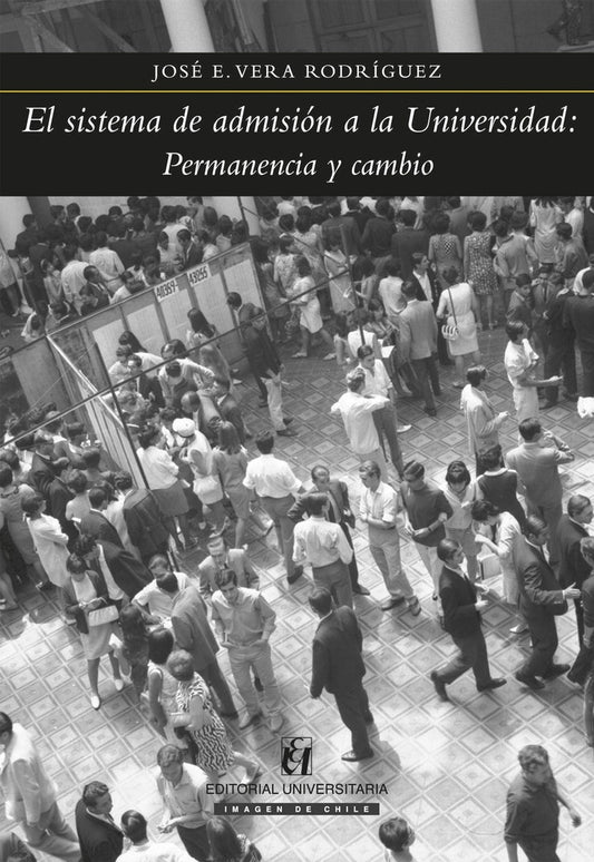 El sistema de admision a la universidad | JoseVera Rodriguez