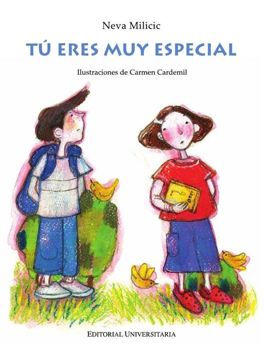 Tu eres muy especial | Neva Milicic