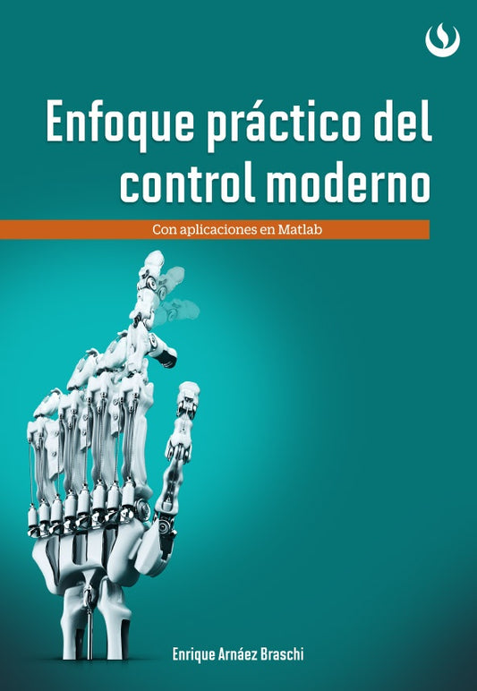 Enfoque practico de control moderno | EnriqueArnaez Braschi