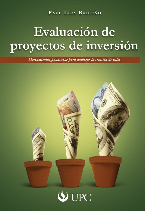 Evaluacion de proyectos de inversion | PaulLira Brice?o