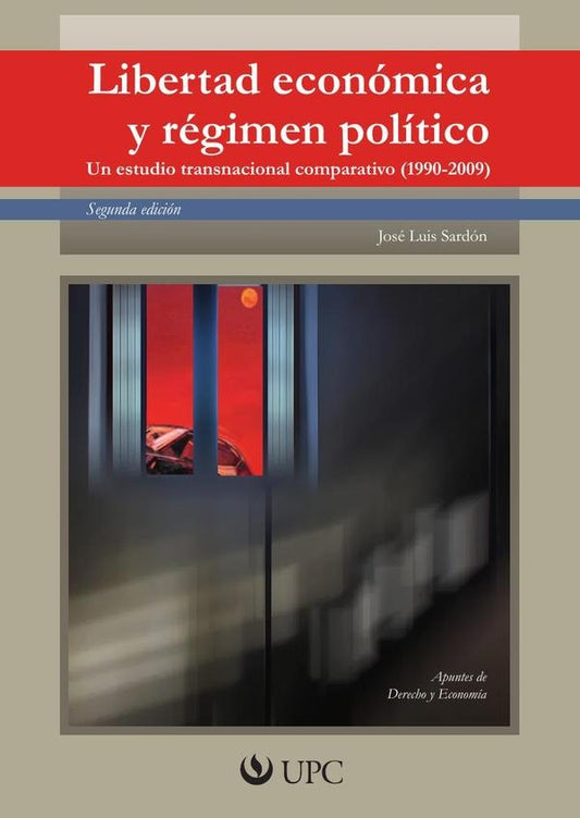 Libertad economica y regimen politico | JoseLuisSardonde Taboada