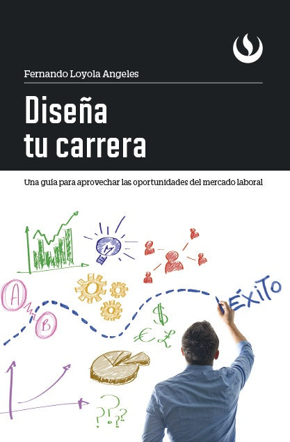Dise?a tu carrera | FernandoLoyola angeles