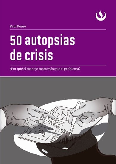 50 autopsias de crisis | Paul Remy