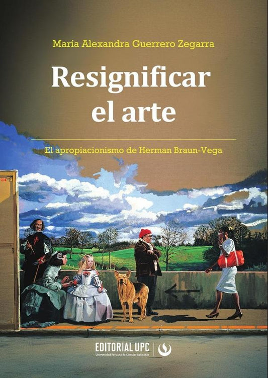 Resignificar el arte | MariaAlexandraGuerrero Zegarra