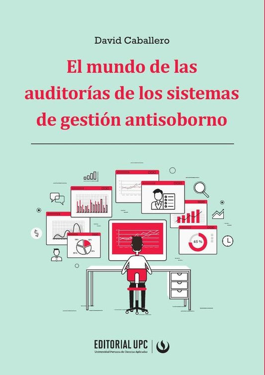 El mundo de las auditorias de los sistemas de gestion antisoborno | David Caballero