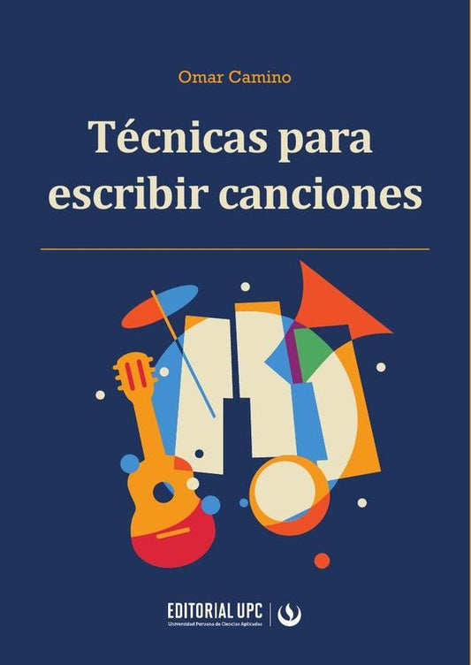 Tecnicas para escribir canciones | Omar Camino