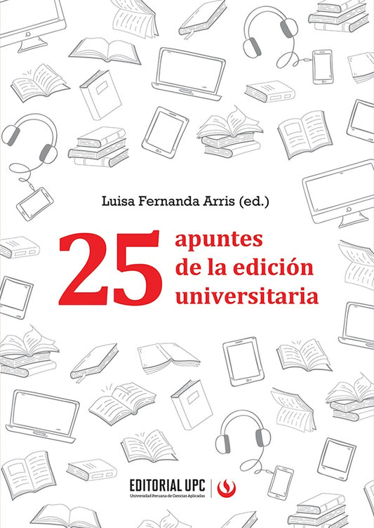 25 apuntes de la edicion universitaria | LuisaFernandaArris Calderon