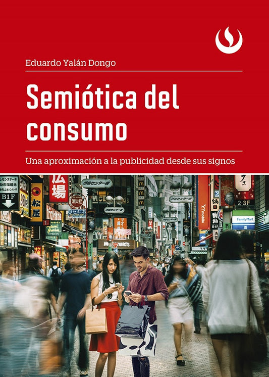 Semiotica del consumo | Eduardo Yalan