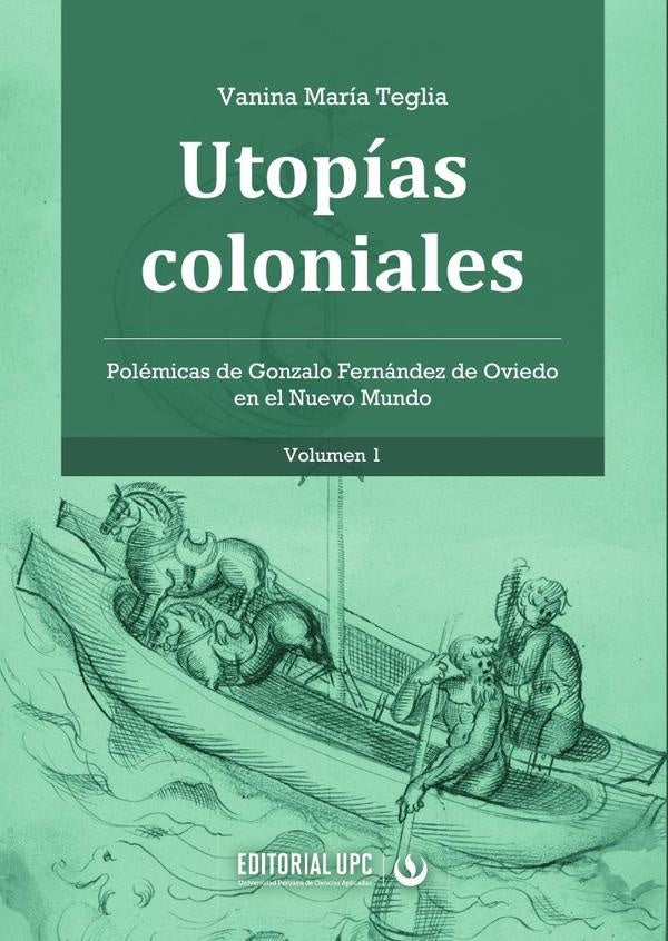 Utopias coloniales (vol. 1) | VaninaMaria Teglia
