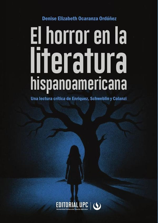 El horror en la literatura hispanoamericana | DeniseElizabethOcaranza Ordo?ez