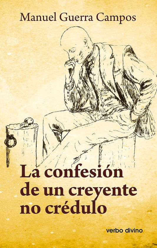 La confesion de un creyente no credulo | ManuelGuerra Campos
