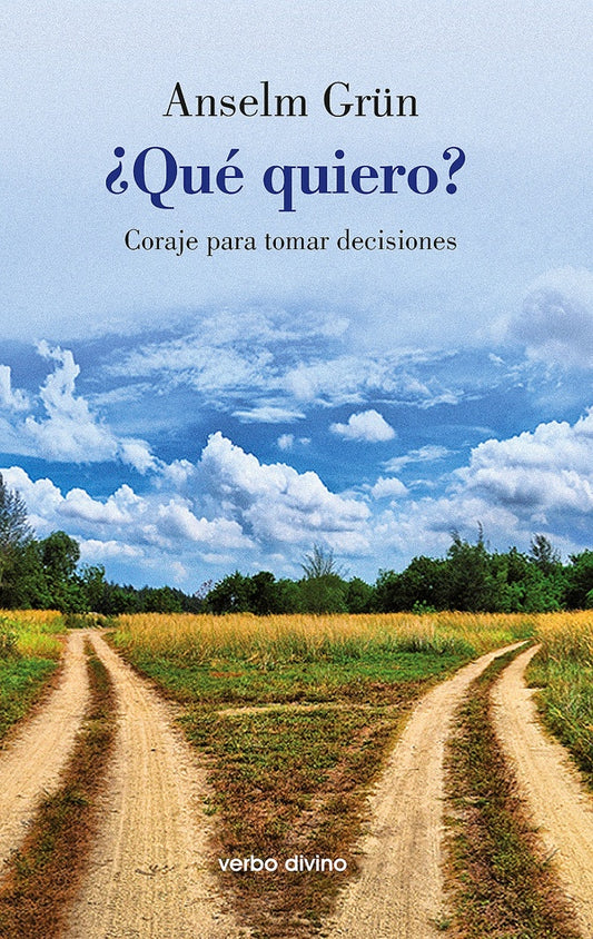 ?Que quiero? | Anselm Gr?n