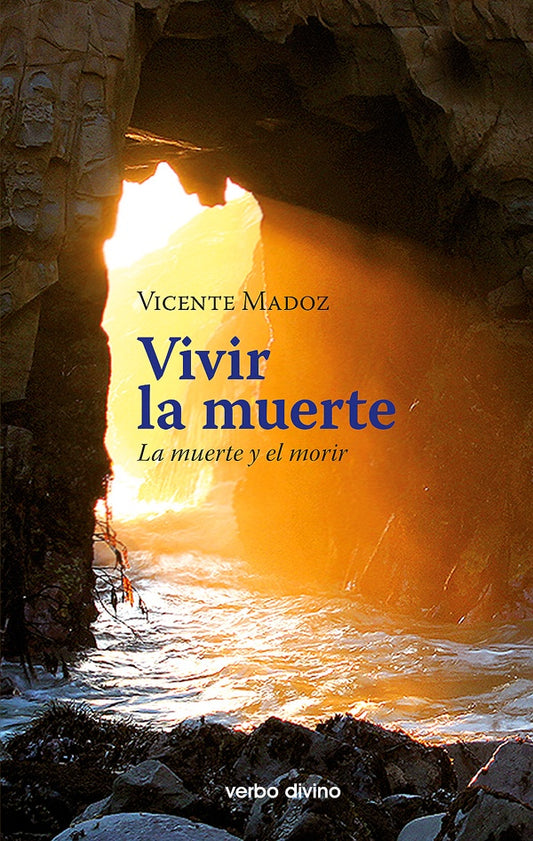 Vivir la muerte | VicenteMadoz Jauregui