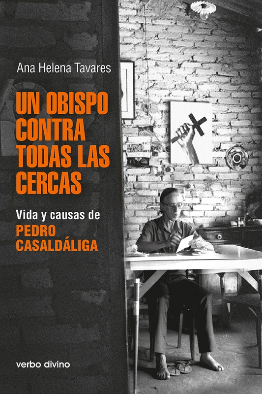 Un obispo contra todas las cercas | AnaHelena Tavares