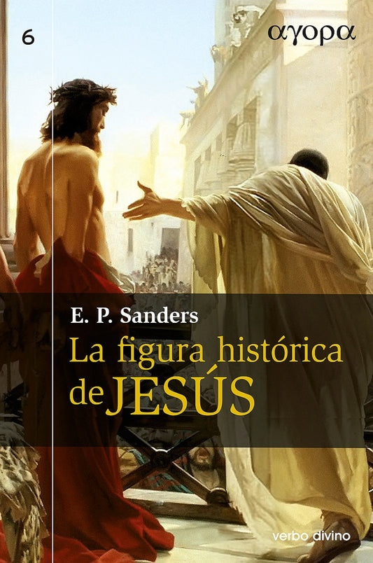 La figura historica de Jesus | E.P. Sanders