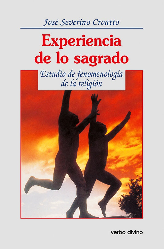Experiencia de lo sagrado | JoseSeverino Croatto