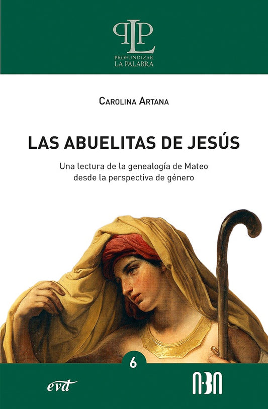 Las abuelitas de Jesus | Carolina Artana
